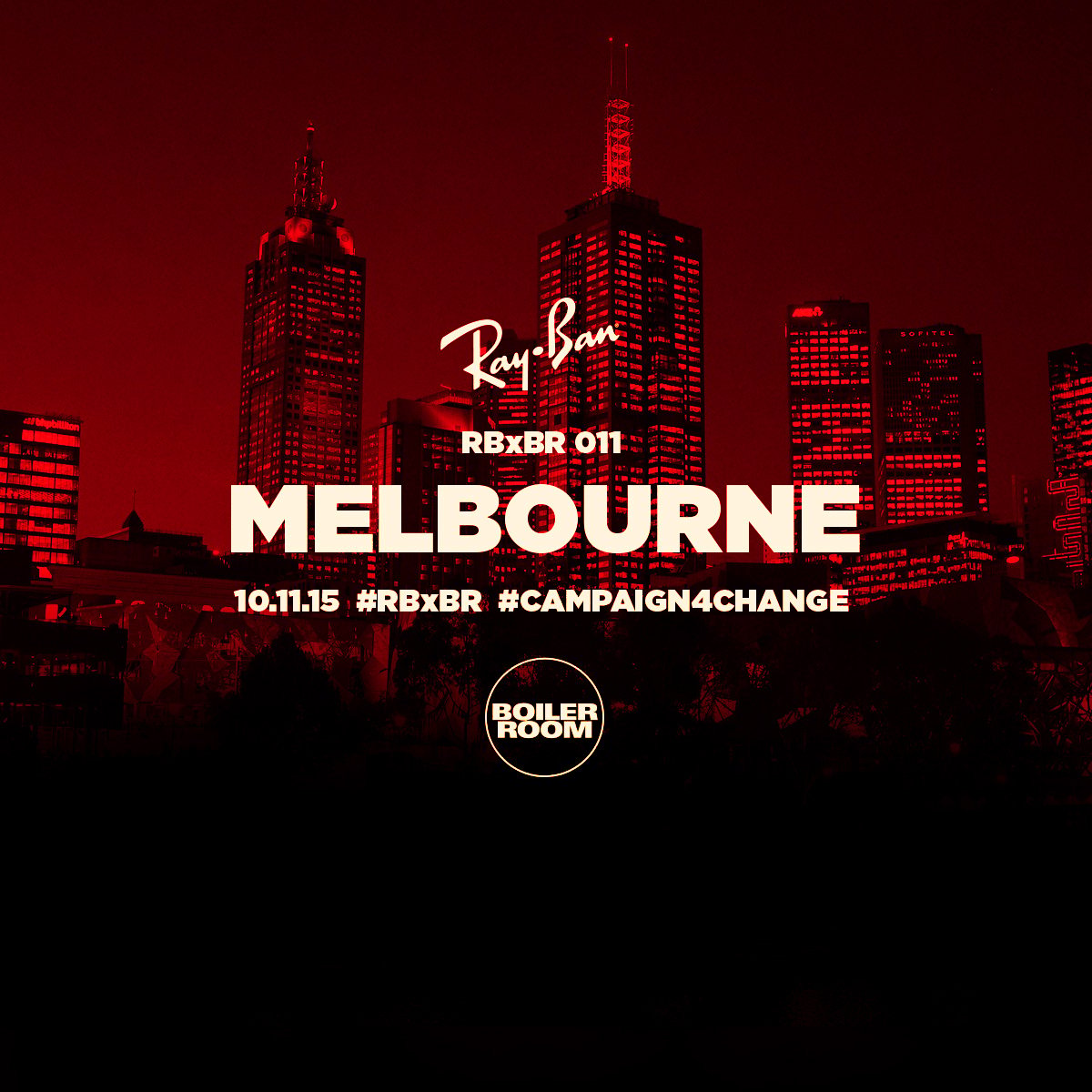 Flyer for event Melbourne: Ray-Ban x Boiler Room 011.