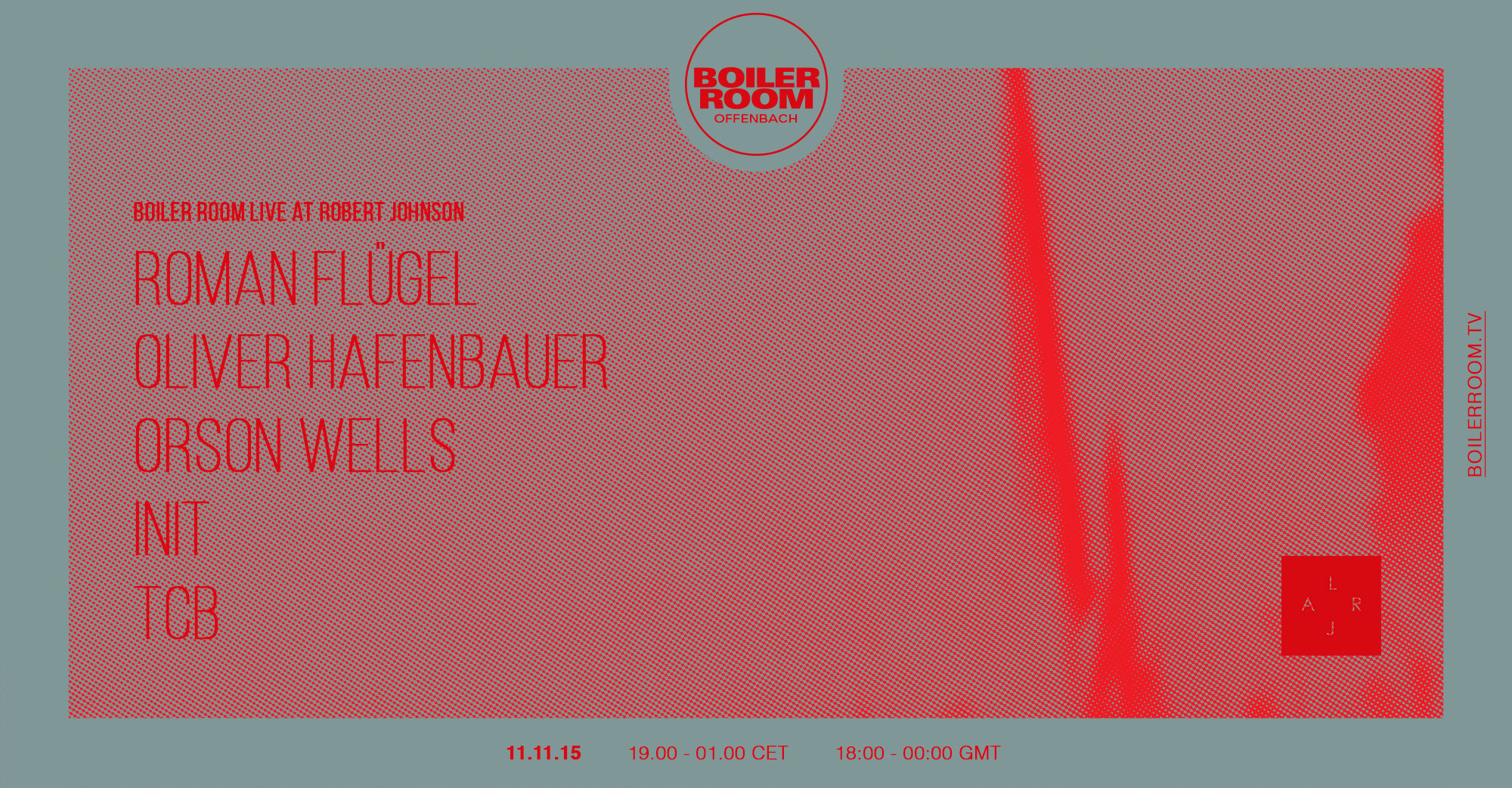 Flyer for event Boiler Room x Live At Robert Johnson.