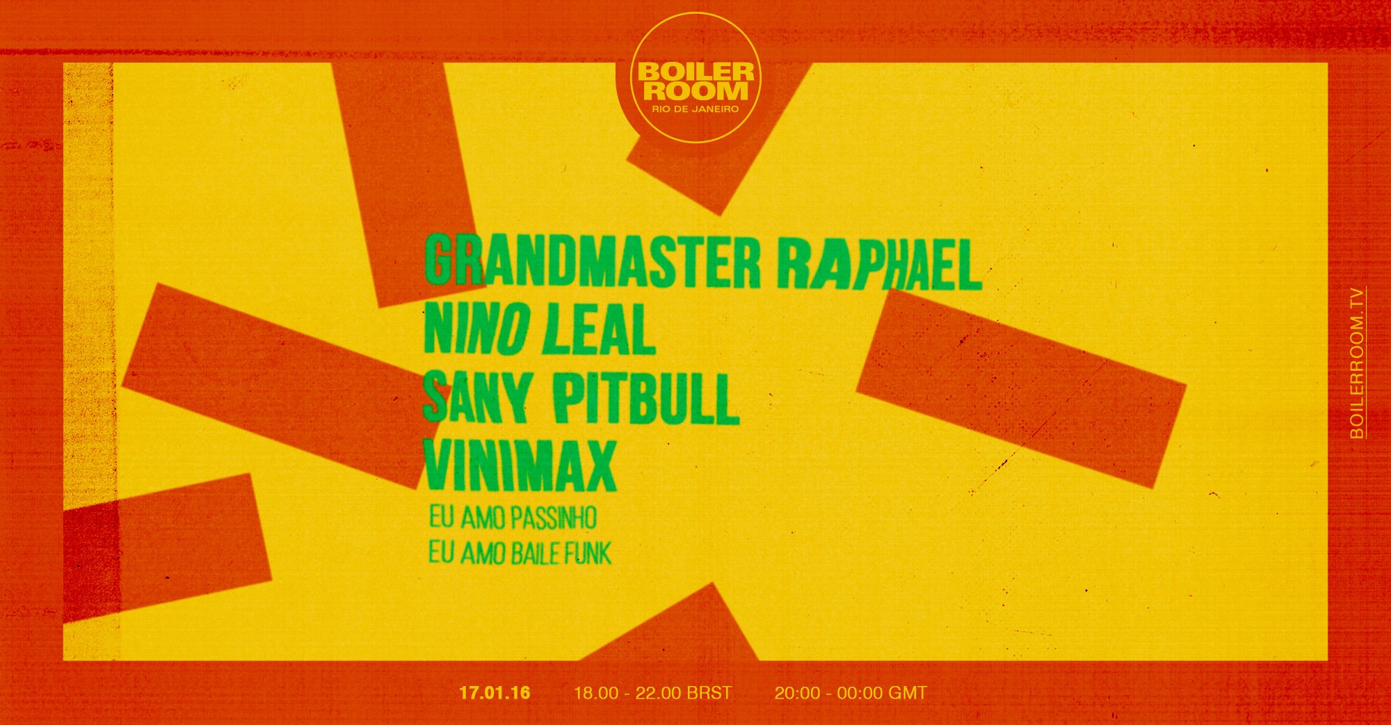 Flyer for event Rio De Janeiro: Grandmaster Raphael, Nino Leal, Sany Pitbull & Vinimax.