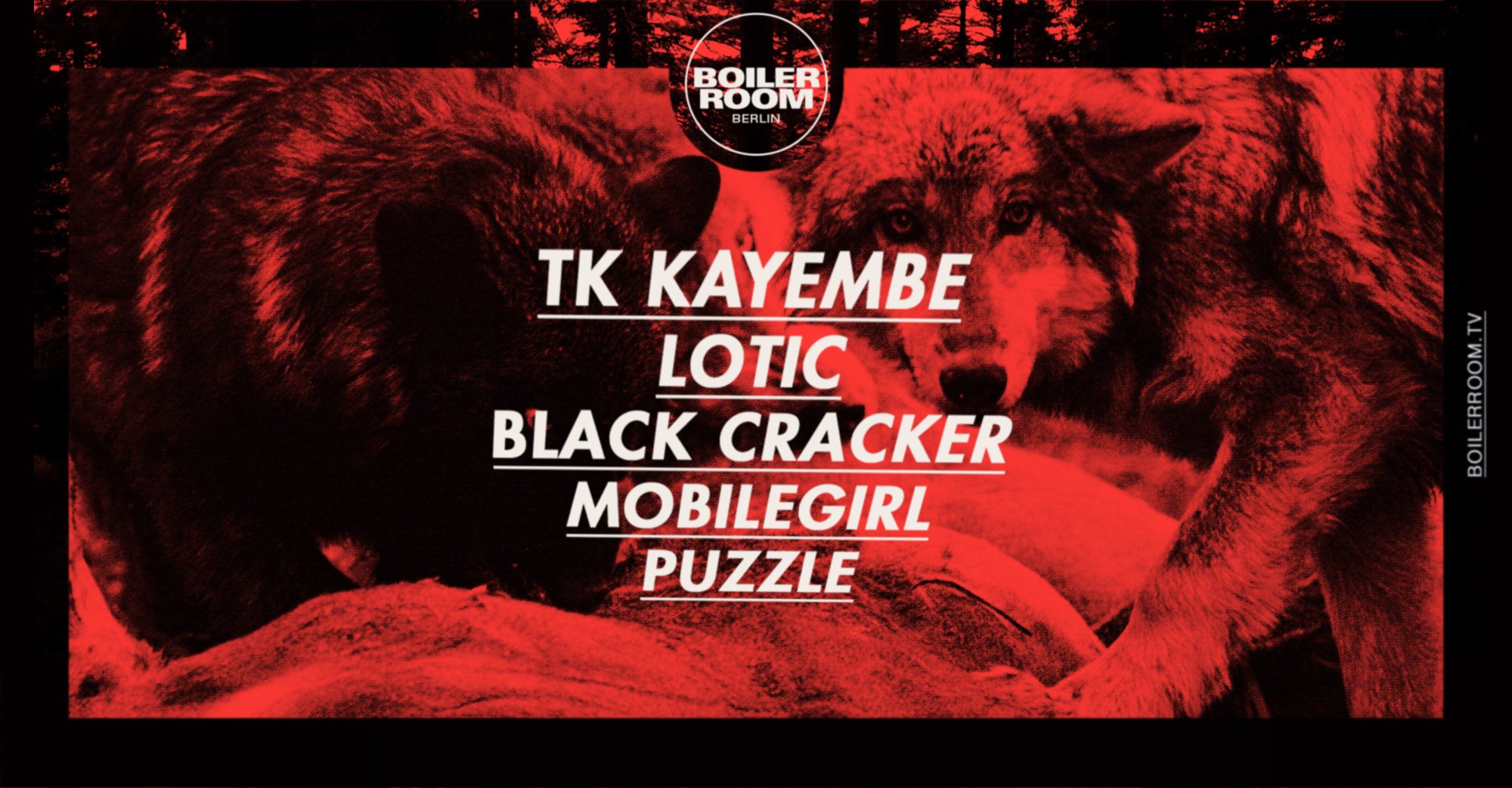 Flyer for event Berlin: TK Kayembe, Lotic, Black Cracker, mobilegirl & Puzzle.