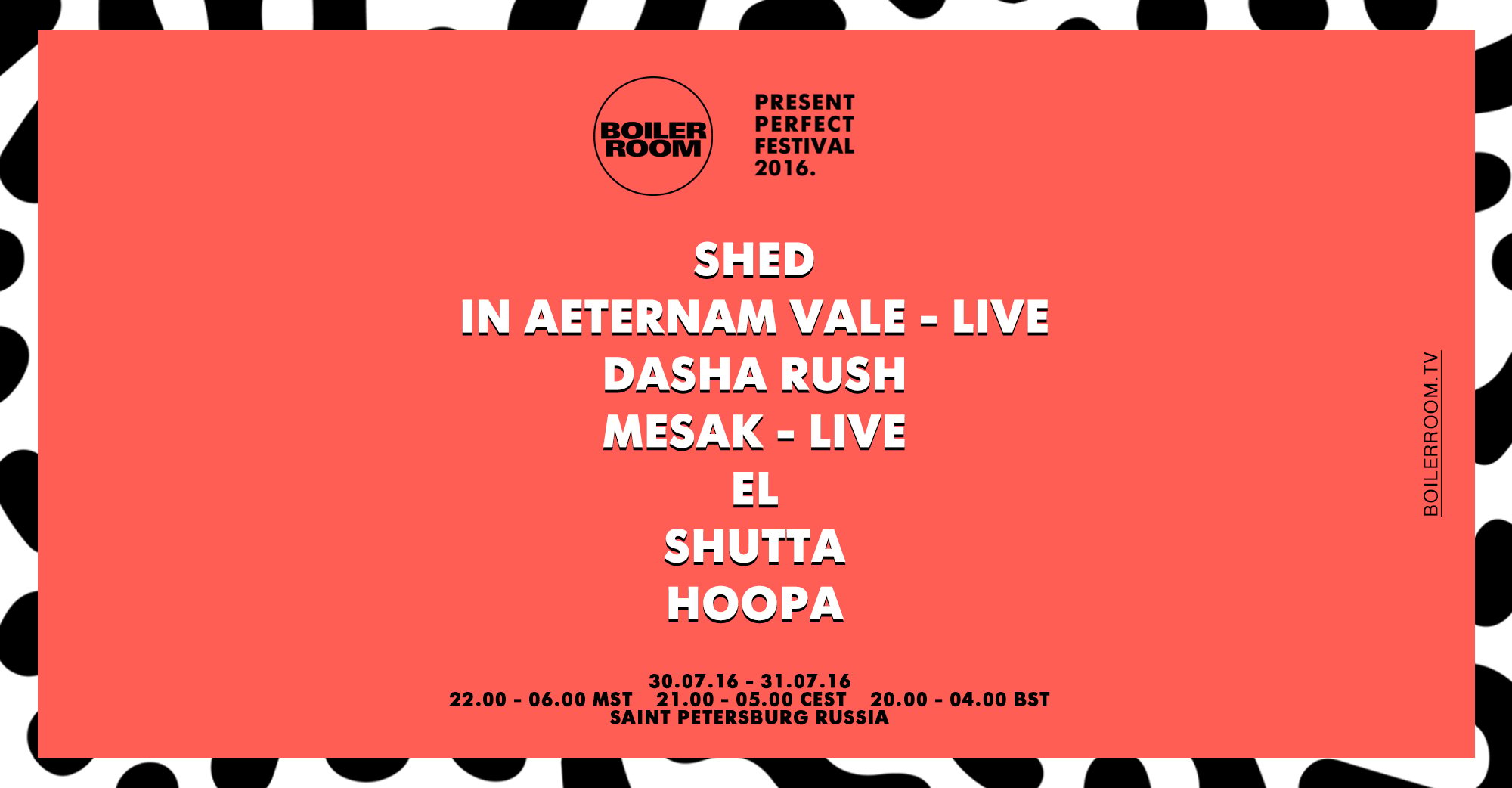 Flyer for event Boiler Room x Present Perfect.