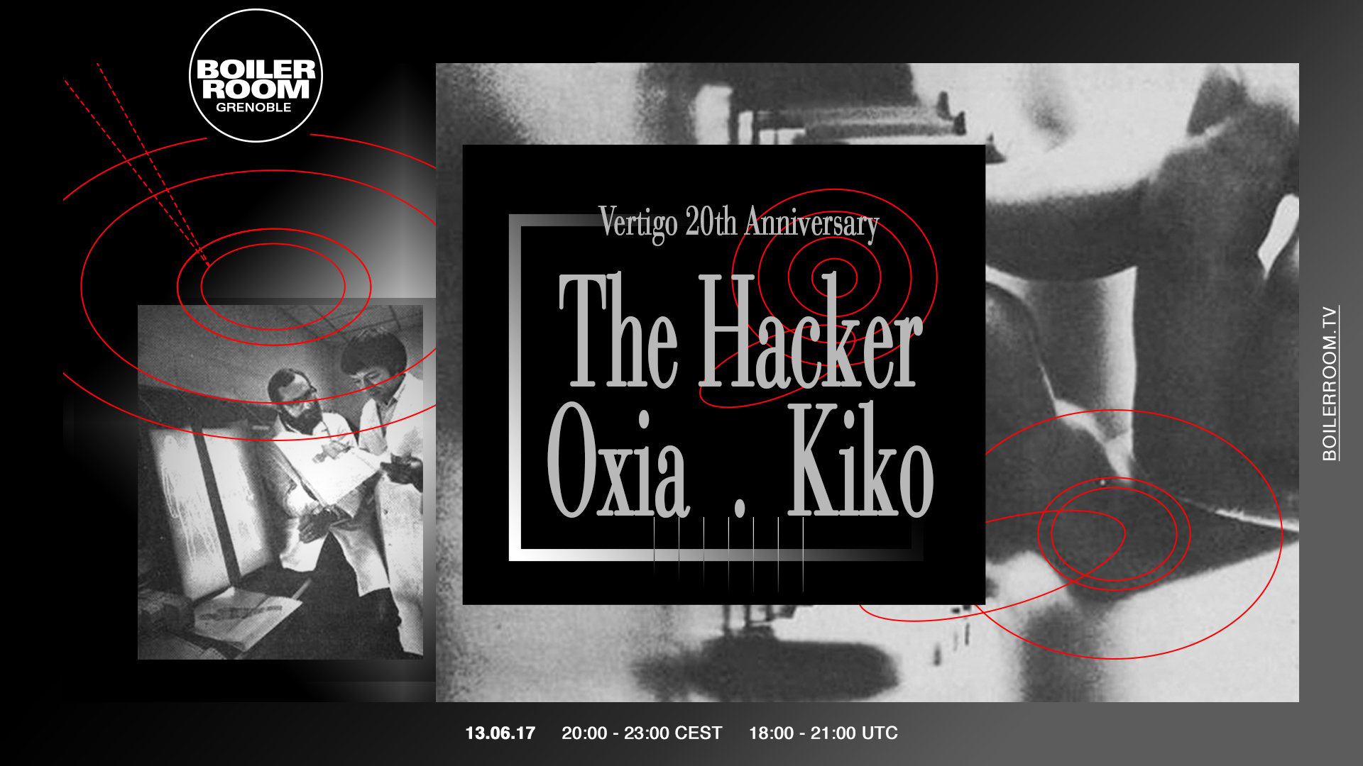 Flyer for event Boiler Room Grenoble : The Hacker, Oxia, Kiko (Vertigo 20th anniversary).