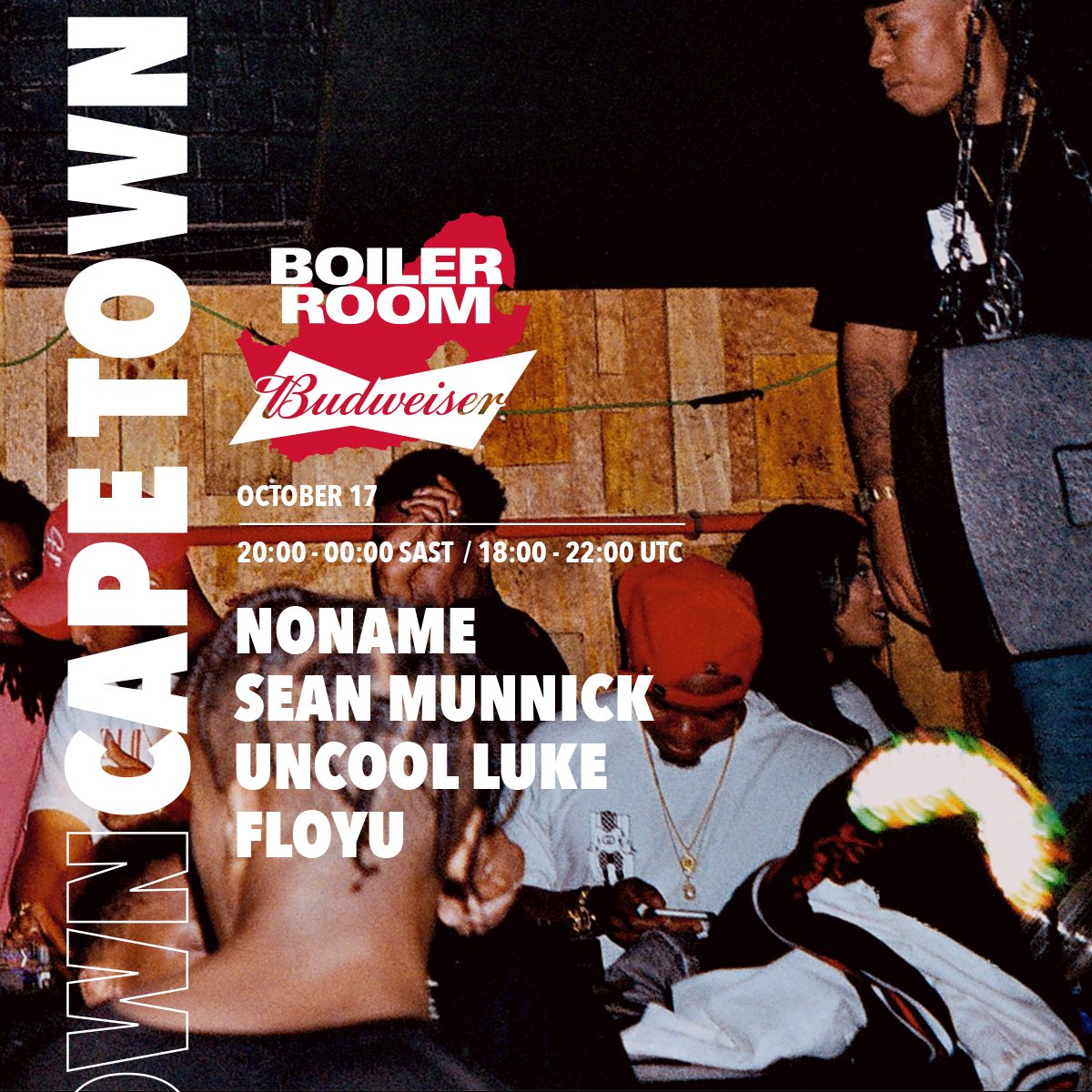 Flyer for event Boiler Room x Budweiser: Cape Town.