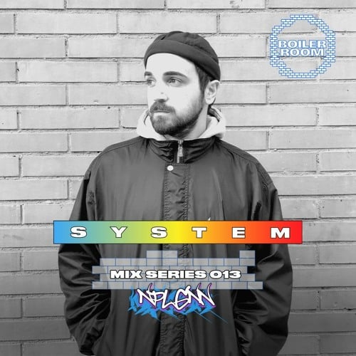 Flyer for event SYSTEM MIX 013: NPLGNN.