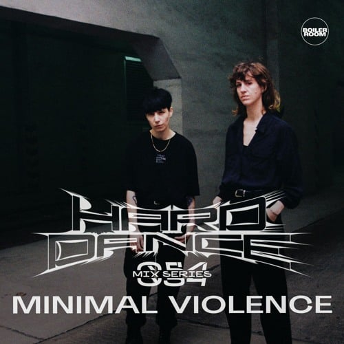 Flyer for event HARD DANCE 054: MINIMAL VIOLENCE.