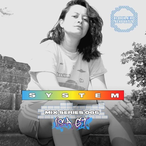 Flyer for event SYSTEM Mix 065: Isa GT.