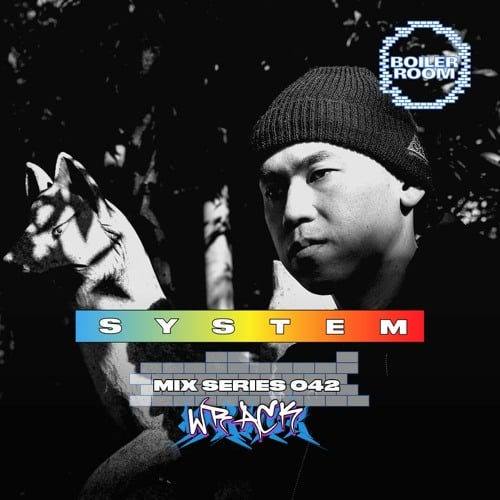 Flyer for event SYSTEM Mix 042: Wrack.