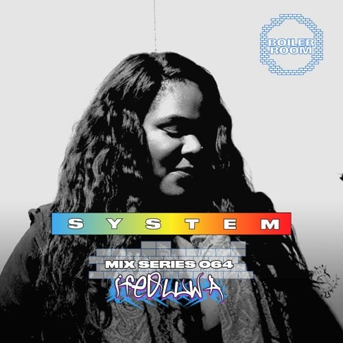 Flyer for event SYSTEM Mix 064: IFEOLUWA.