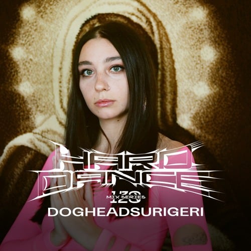 Flyer for event Hard Dance 120: dogheadsurigeri.