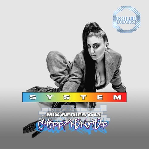Flyer for event SYSTEM MIX 012: Chippy Nonstop.