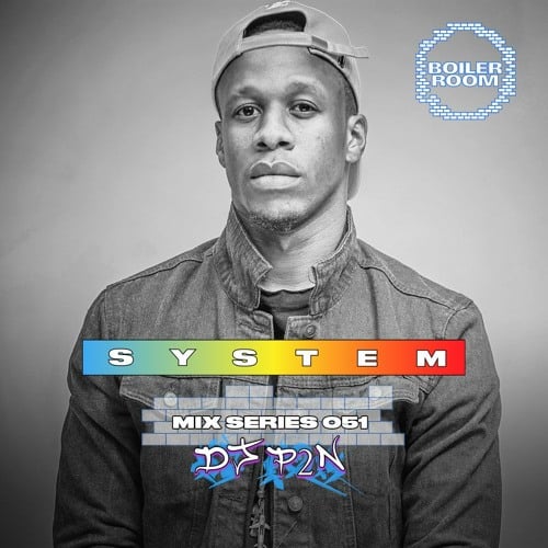 Flyer for event SYSTEM MIX 051: DJ P2N.