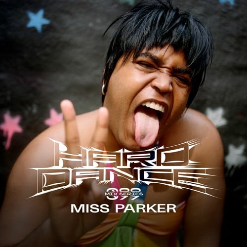 Flyer for event Hard Dance 099: Miss Parker.