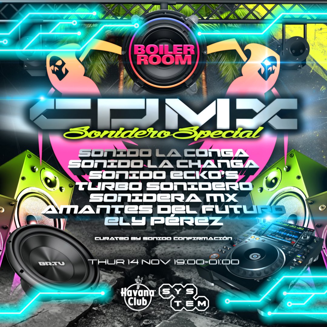 Flyer for event Boiler Room SYSTEM CDMX: Sonidero Special.