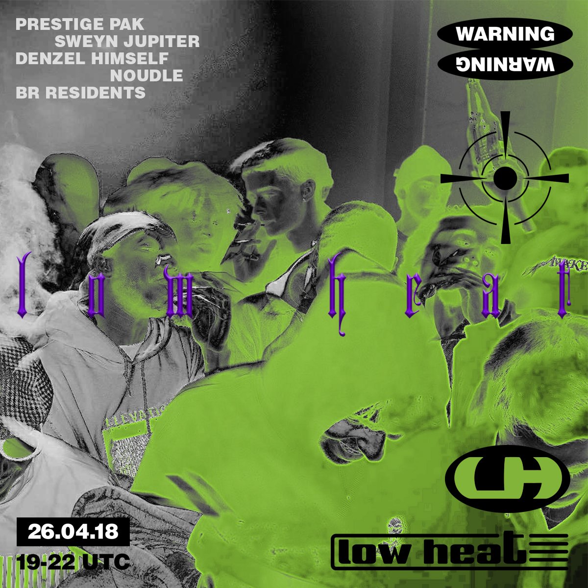 Flyer for event Low Heat 008.