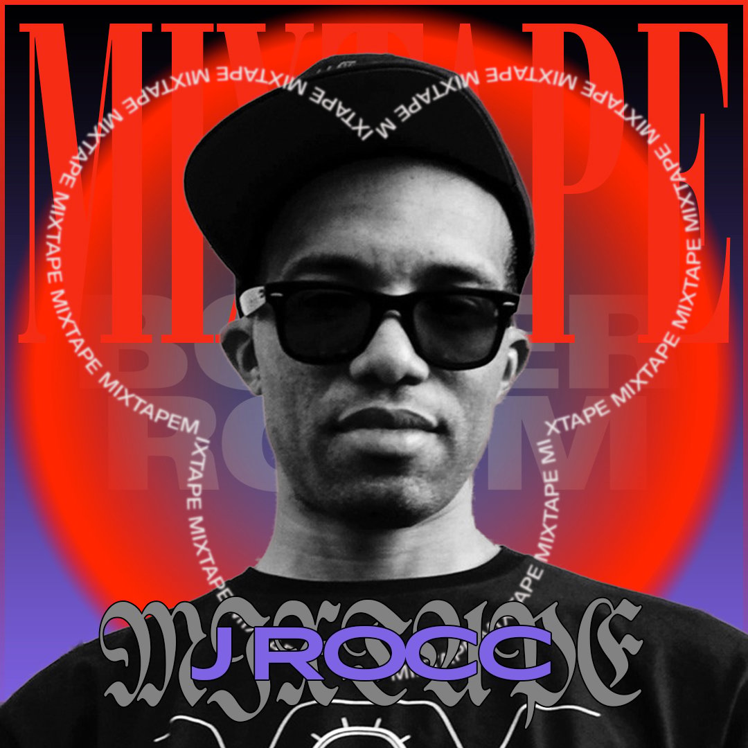 Flyer for event Mixtape LA: J Rocc.