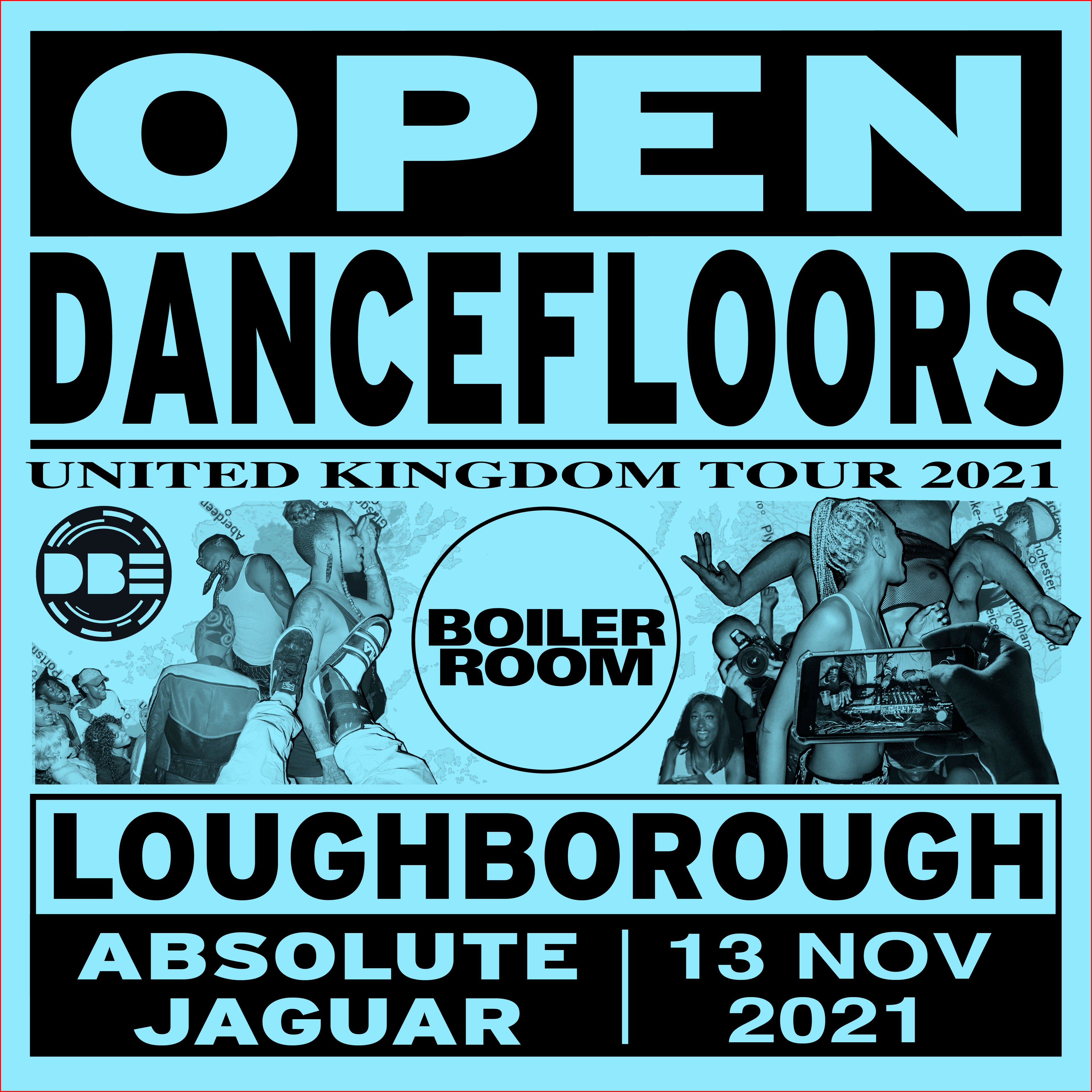 Flyer for event Open Dancefloors | Loughborough.