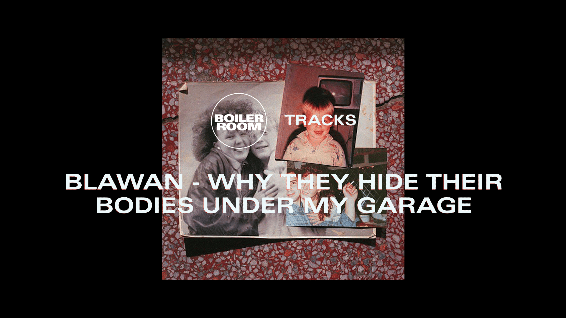 Photo of set Blawan's Overnight Anthem Why They Hide Their Bodies Under My Garage.