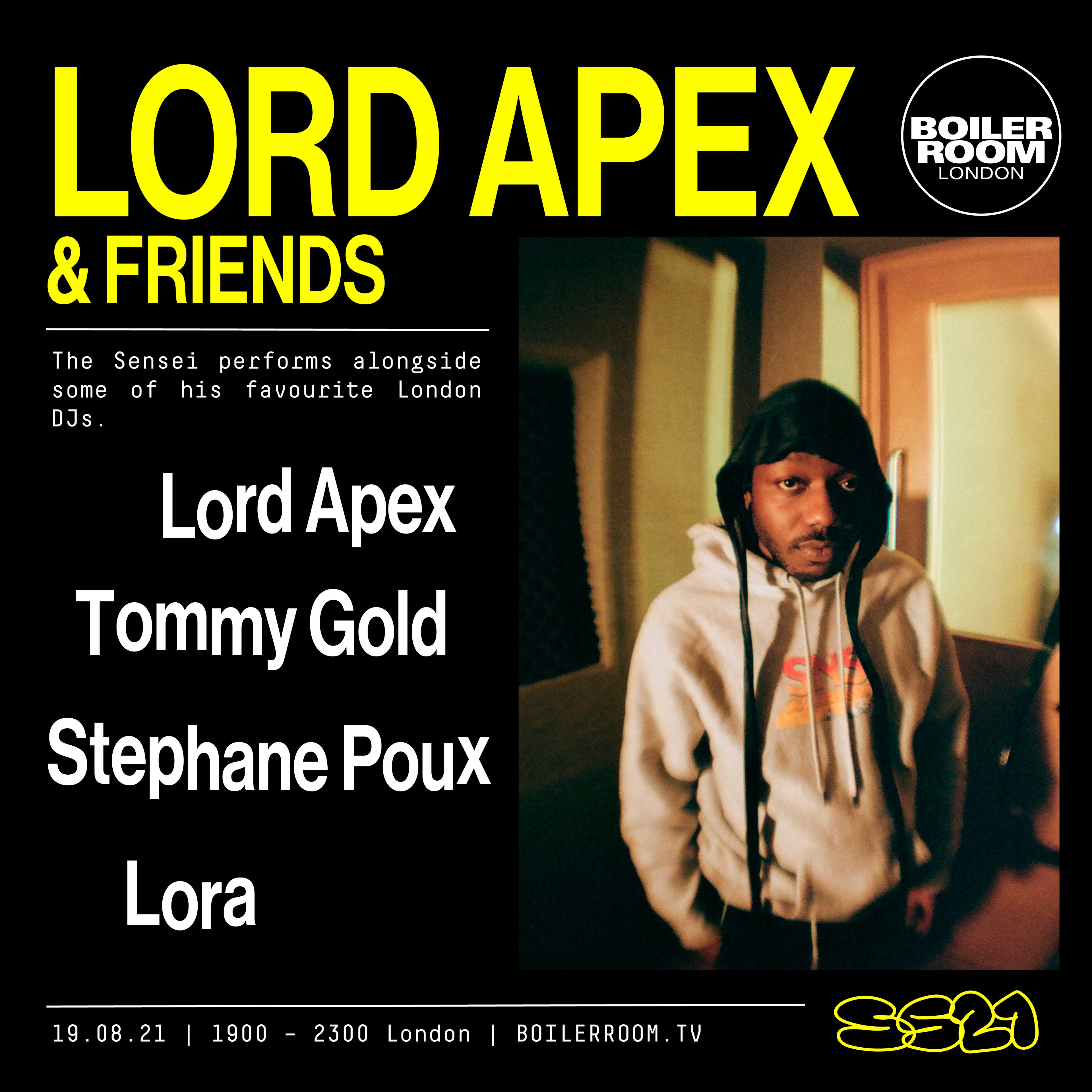 Flyer for event SS21 London: Lord Apex & Friends.