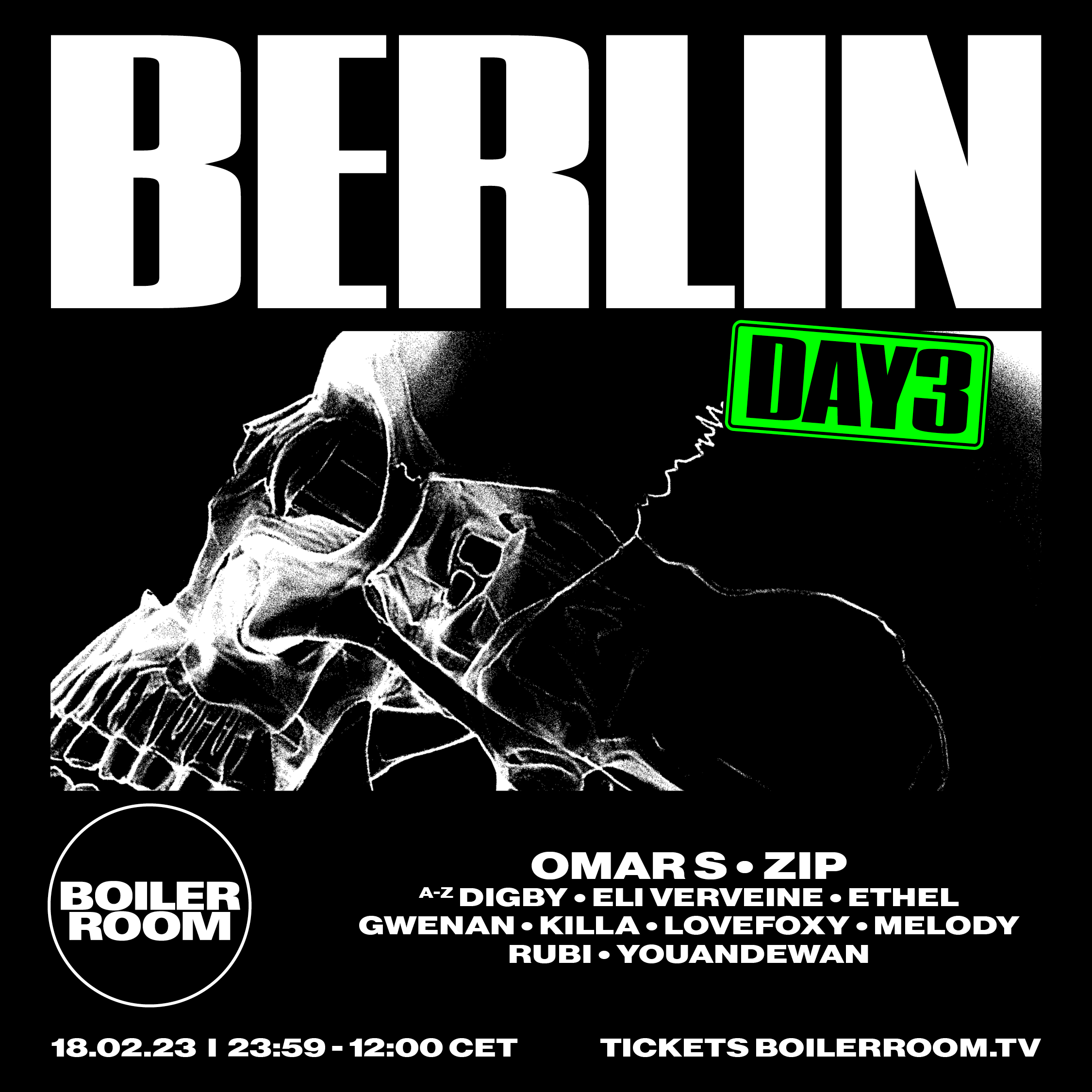 Flyer for event Boiler Room: Berlin | Day 3.
