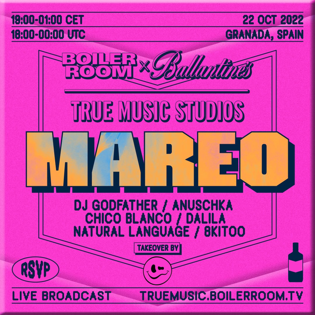 Flyer for event DJ Godfather, Anuschka, Chico Blanco & More | Boiler Room X Ballantine's True Music Studios: Granada.