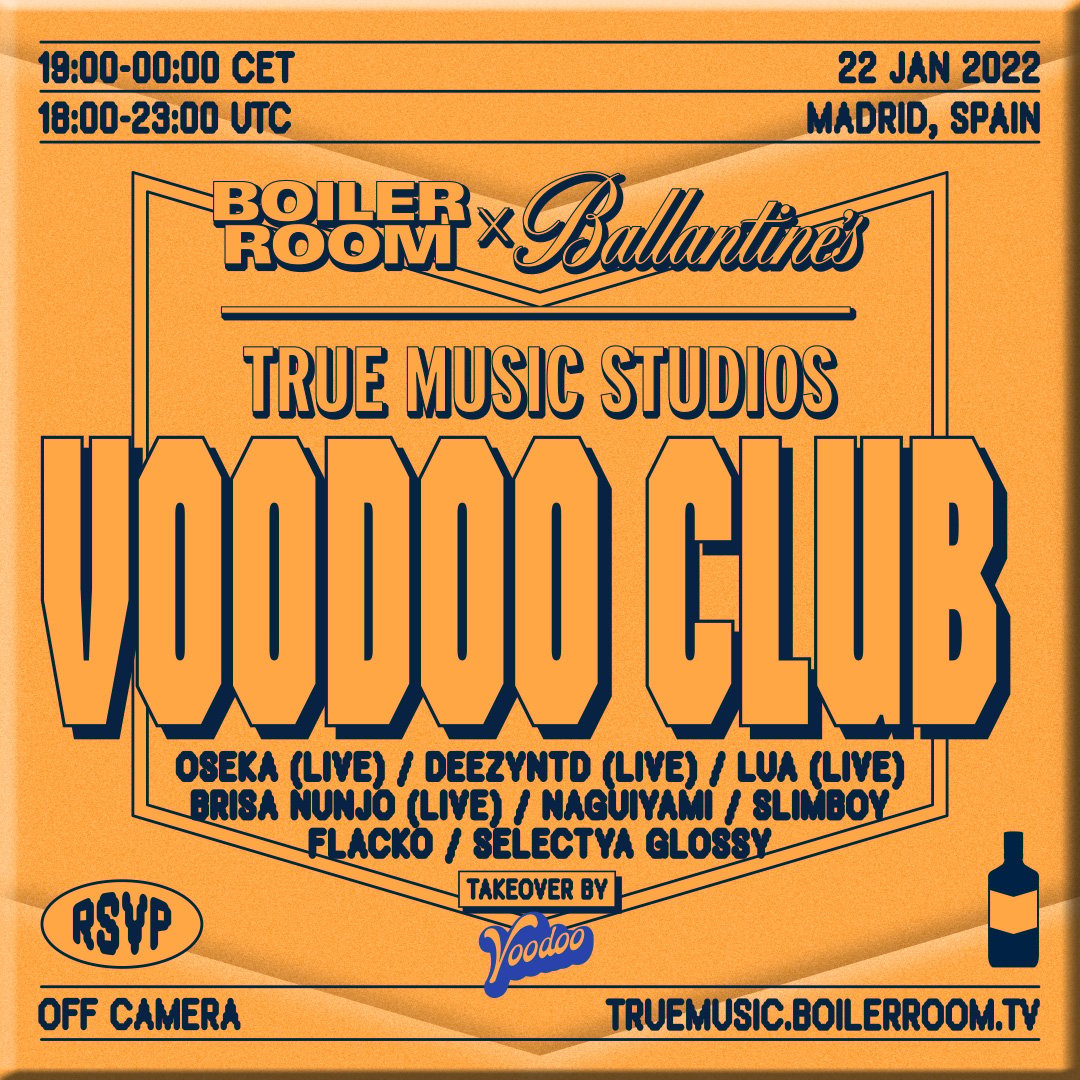 Flyer for event Voodoo Club | Boiler Room x Ballantine's True Music Studios: Madrid.