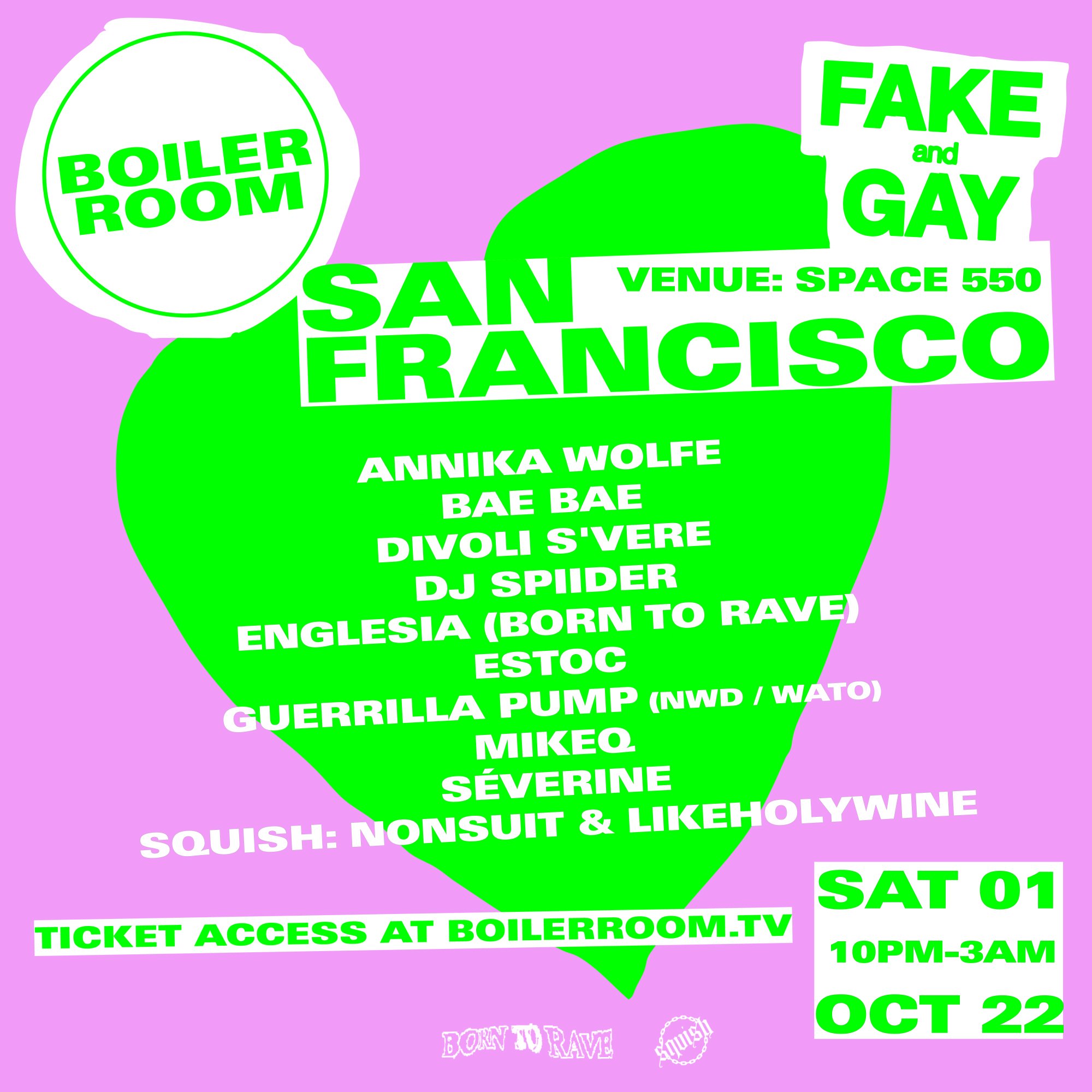Flyer for event Boiler Room: San Francisco | Week 1.