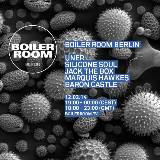 Berlin - Uner, Silicone Soul, Jack The Box, Marquis Hawkes, Baron Castle flyer