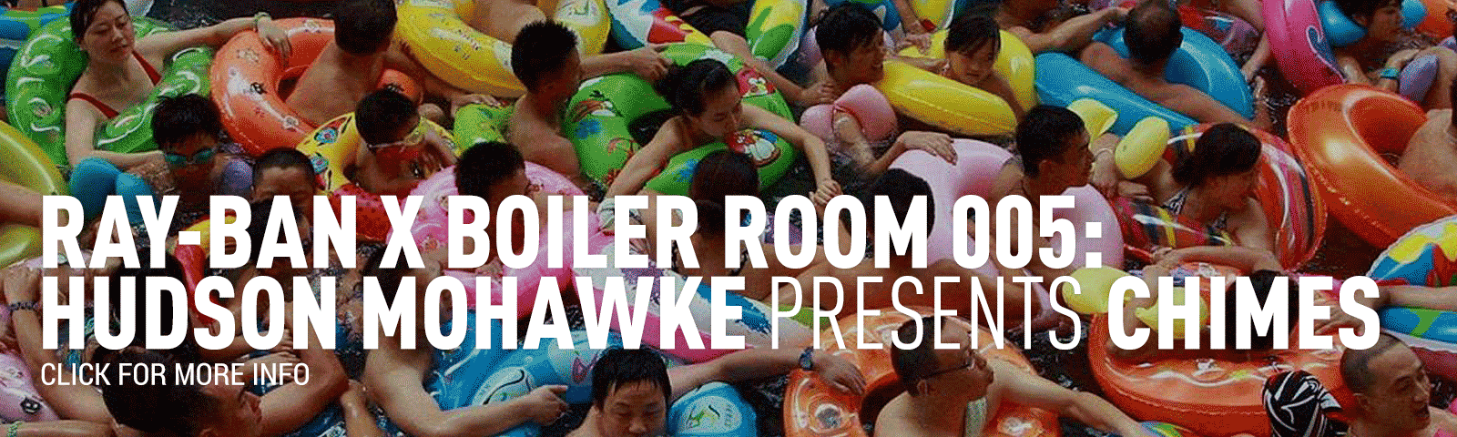 Ray-Ban x Boiler Room 005: Hudson Mohawke Presents 'Chimes' flyer