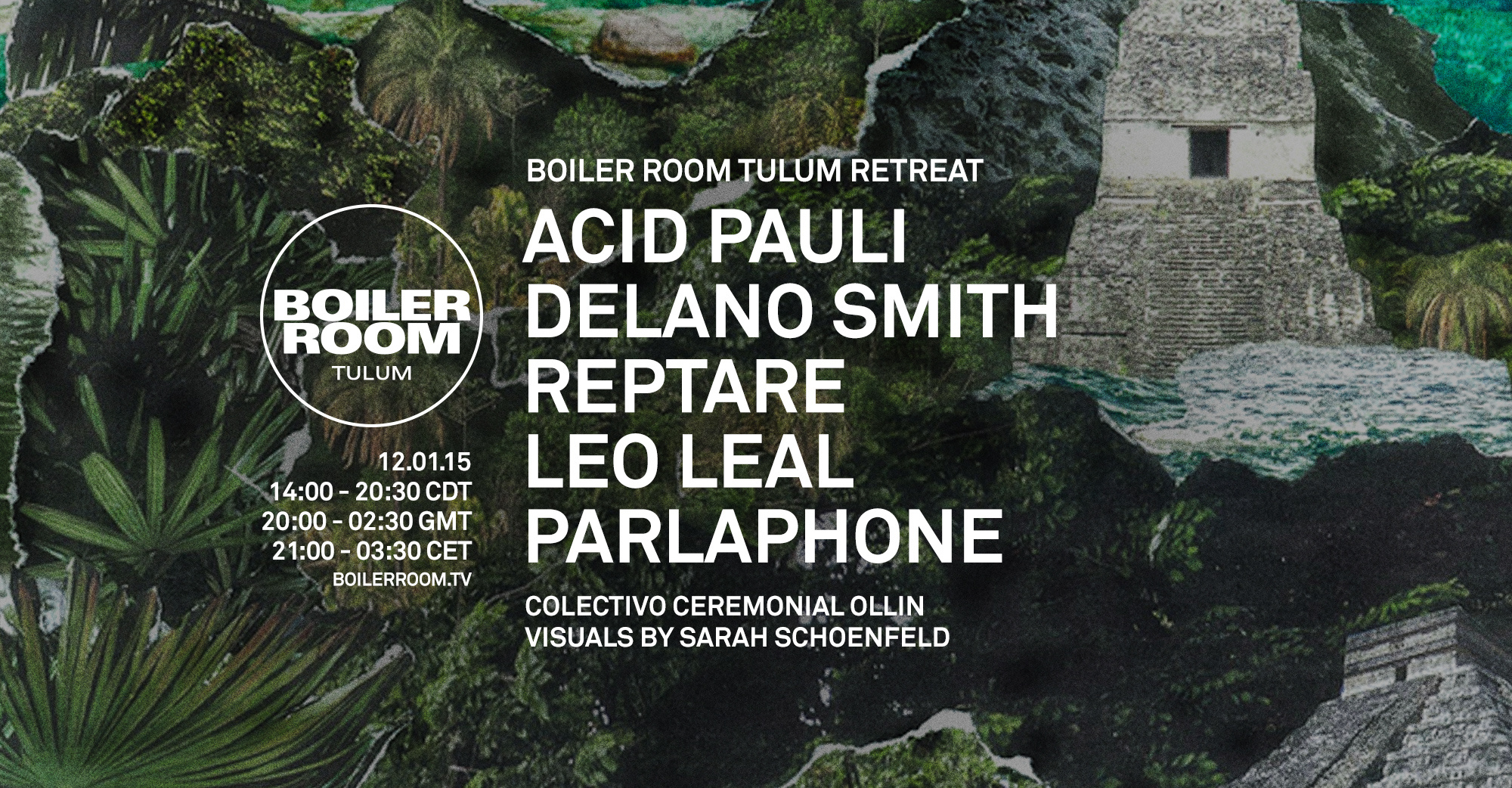 Tulum: Acid Pauli, Delano Smith, Reptare, Leo Leal, Parlaphone flyer