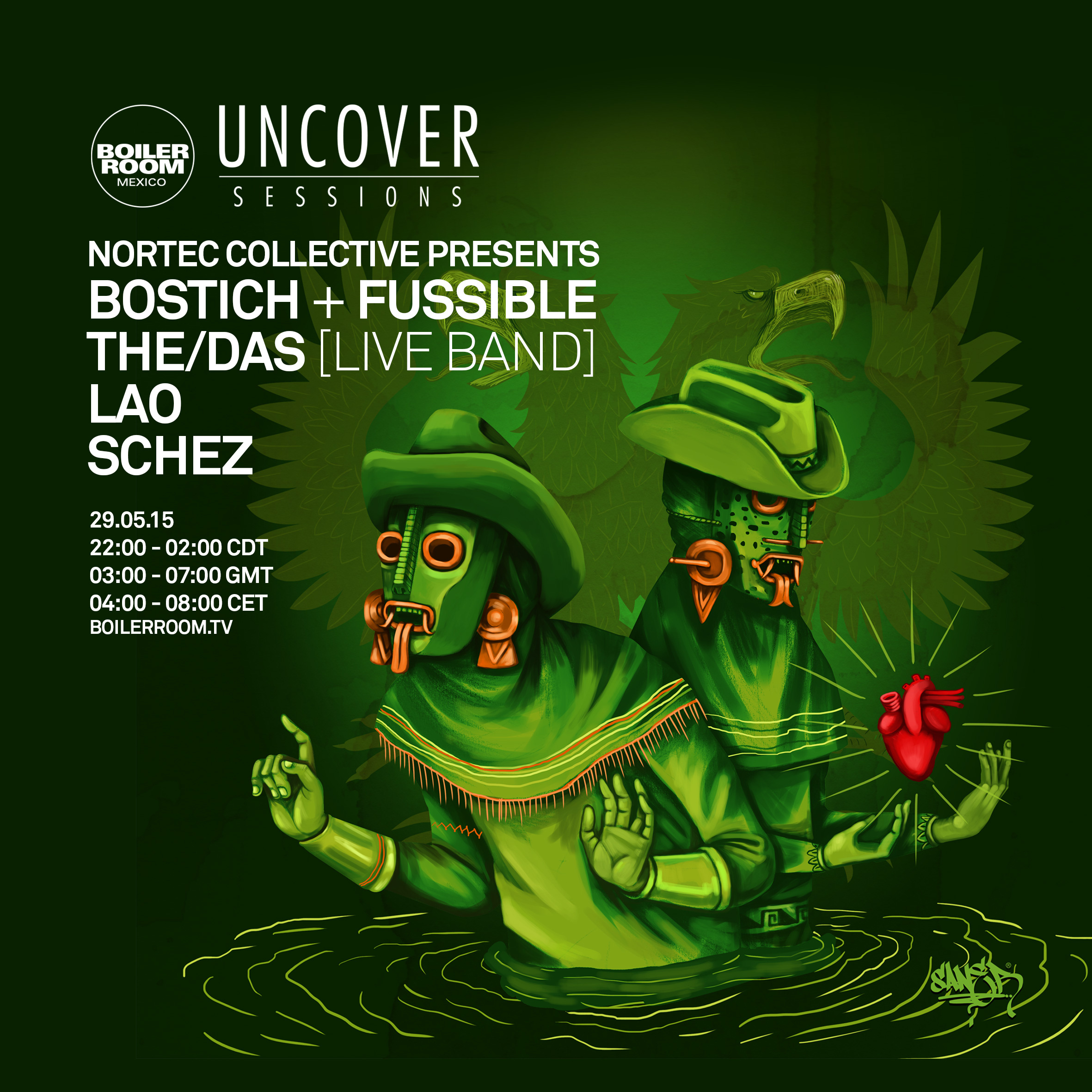 Uncover Sessions: Bostich + Fussible, The/Das, Lao, Schez flyer