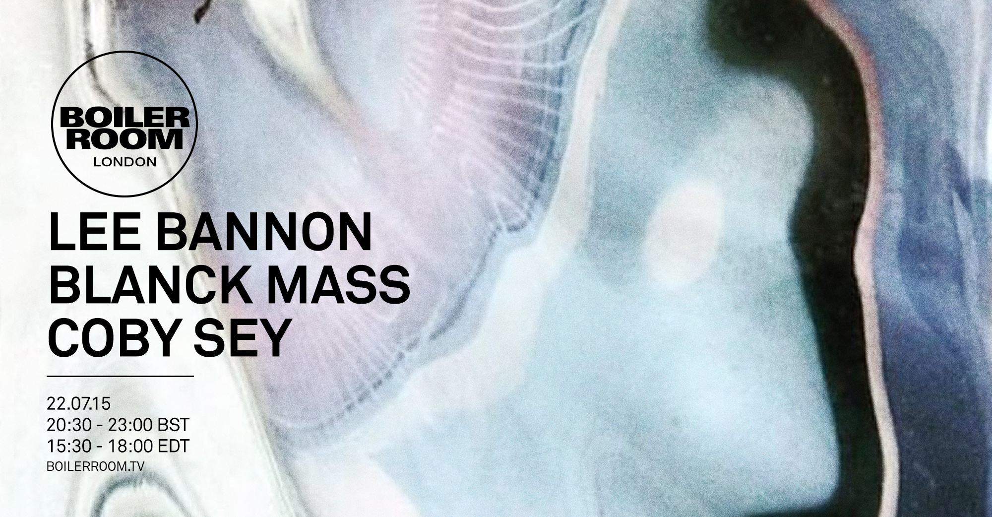 London: Lee Bannon, Blanck Mass, Coby Sey flyer