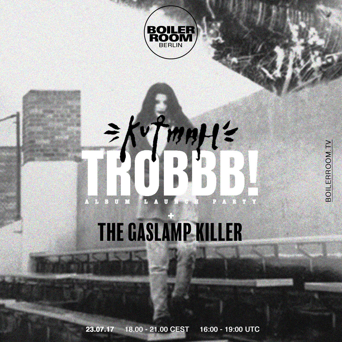 Boiler Room Berlin Open Air / Kutmah Album Release Session flyer