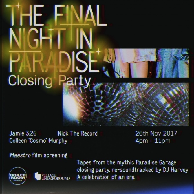 ‘The Final Night in Paradise’ - Closing Party flyer