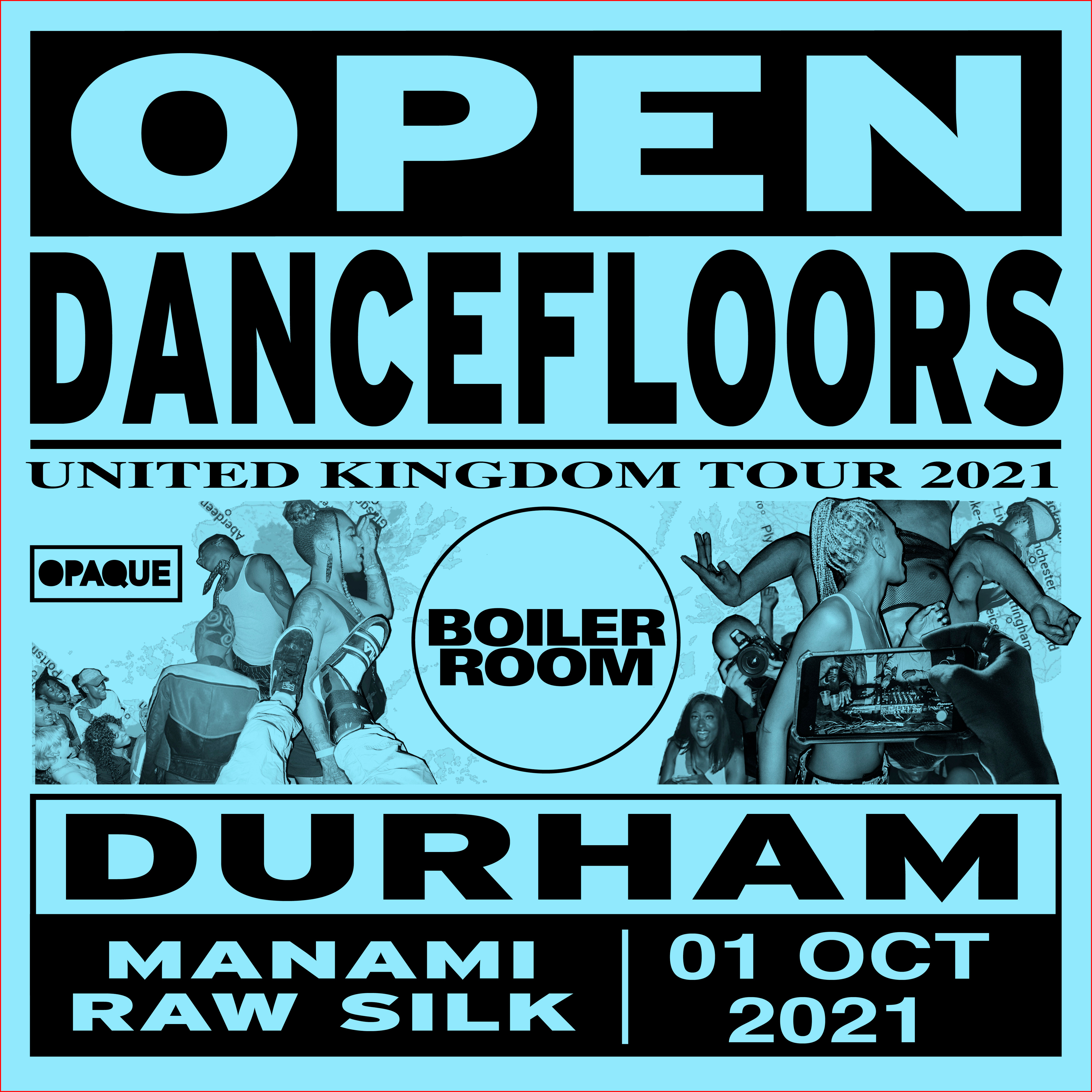Open Dancefloors | Durham flyer