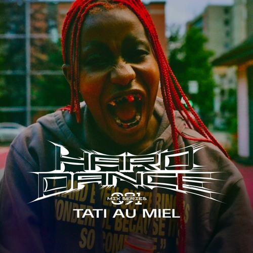 Photo of set Hard Dance 091: Tati Au Miel.