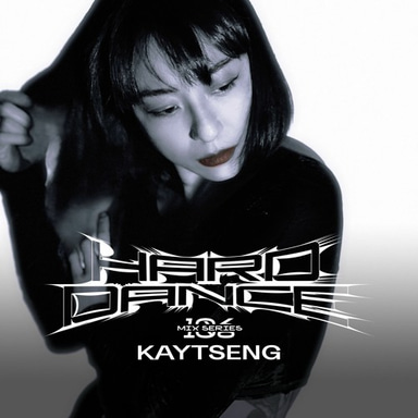 Photo of set Hard Dance 106: Kaytseng.