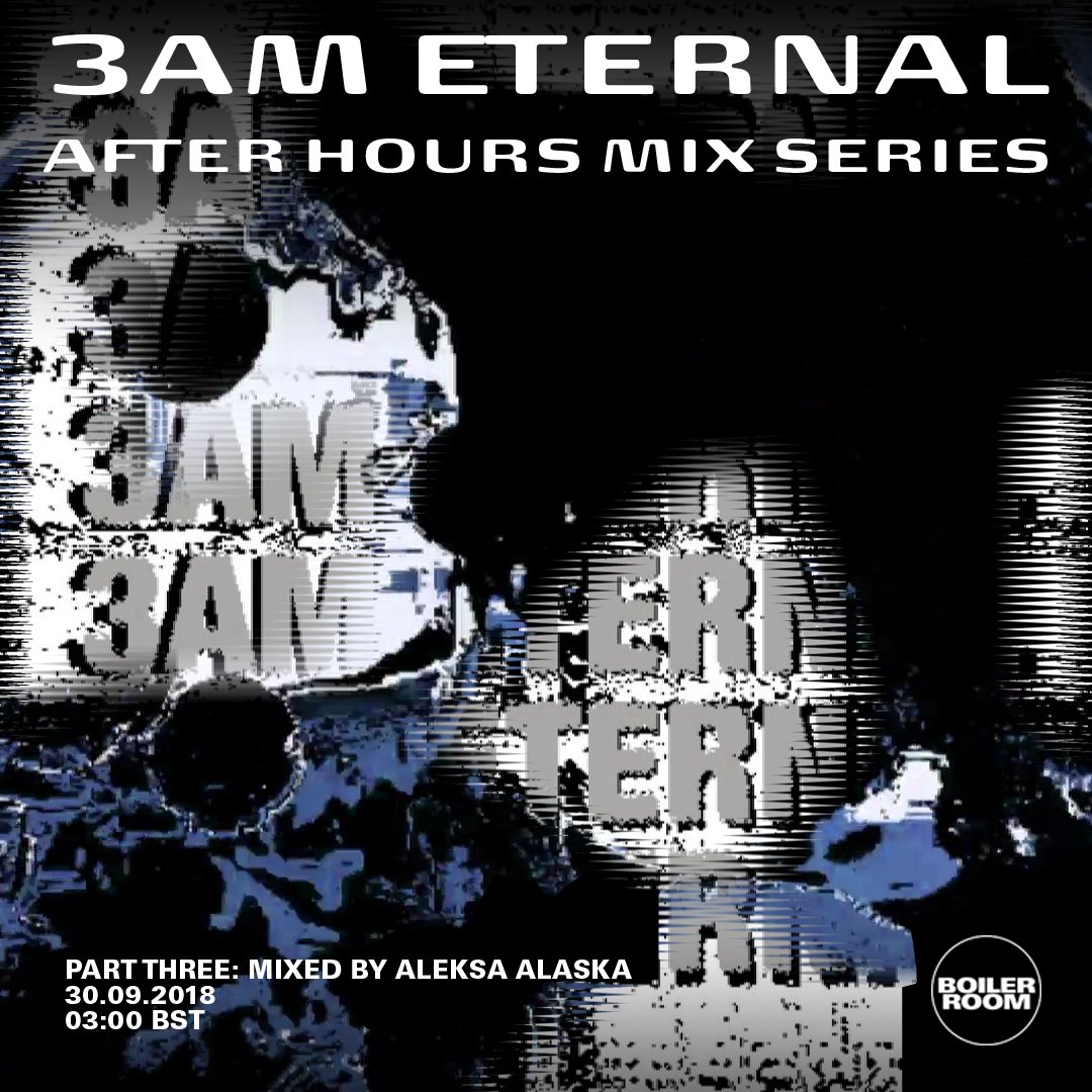 3AM Eternal Part Three: Aleksa Alaska flyer