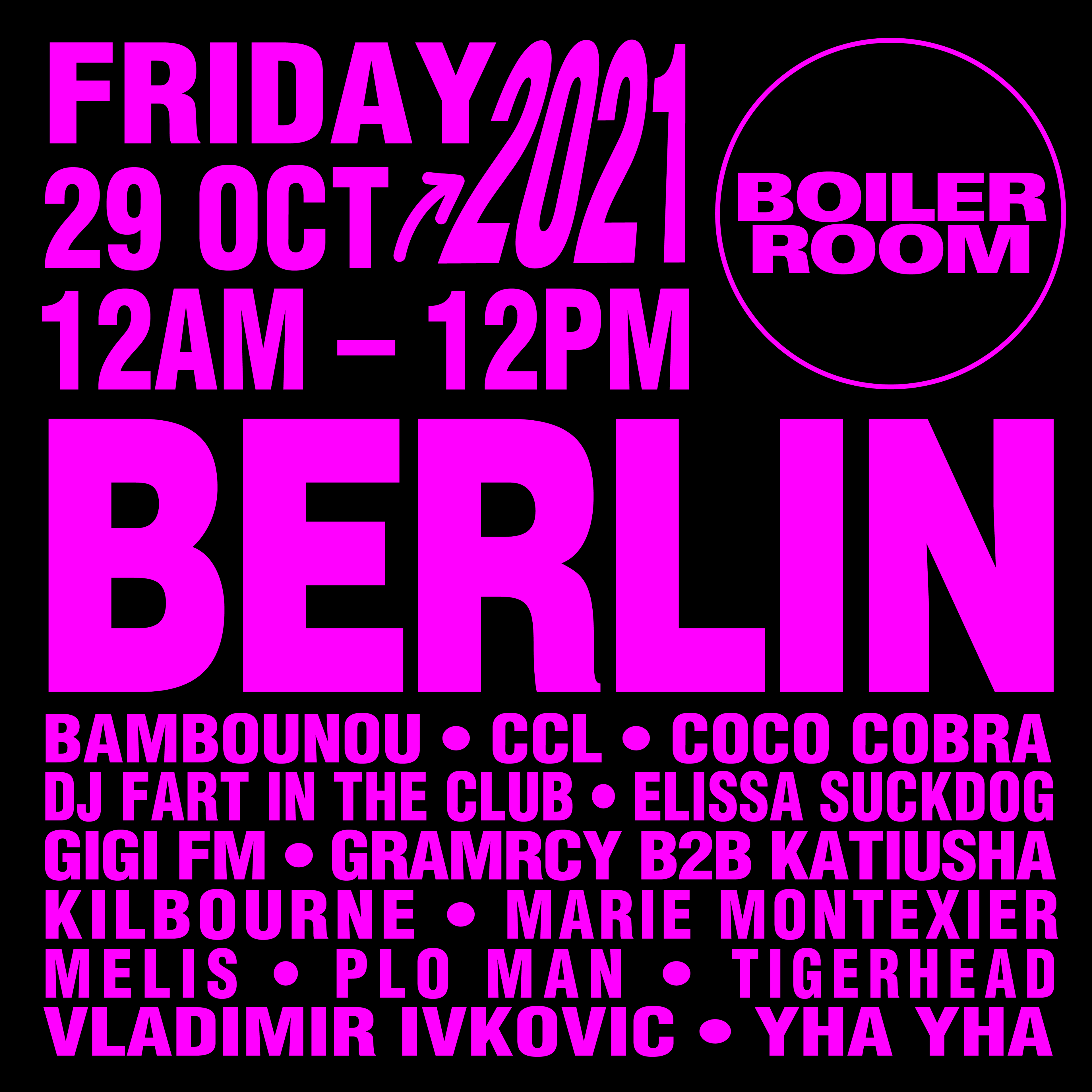 Boiler Room: Berlin flyer