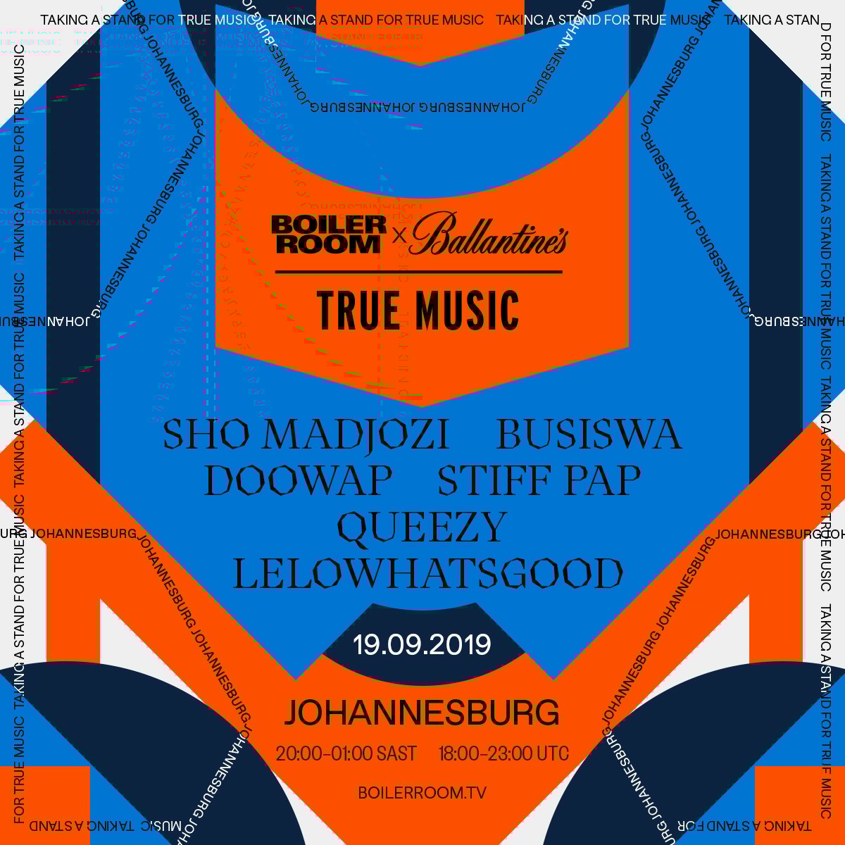Boiler Room X Ballantine's True Music: Johannesburg 2019 flyer