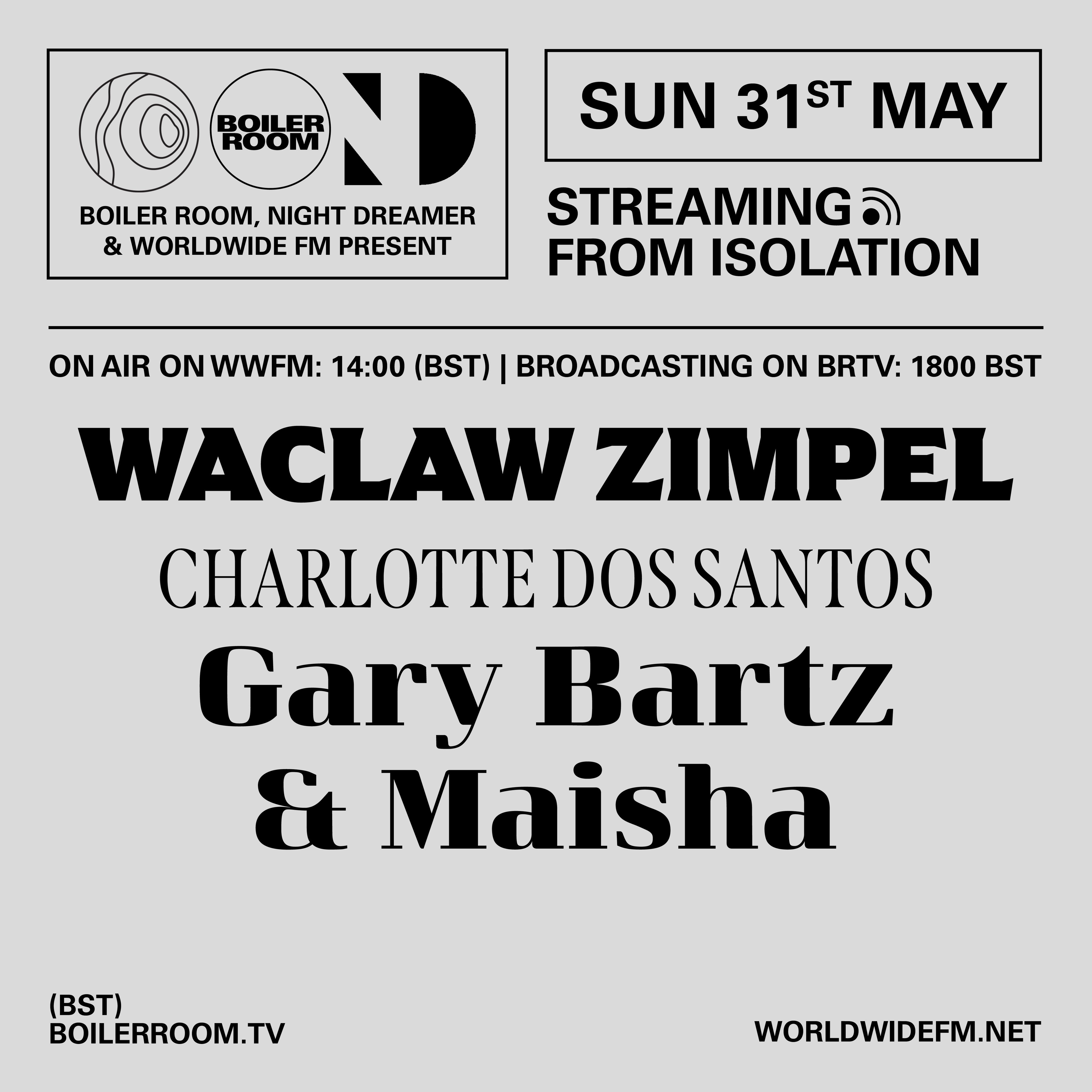 Streaming From Isolation with Night Dreamer & Worldwide FM - #12 flyer