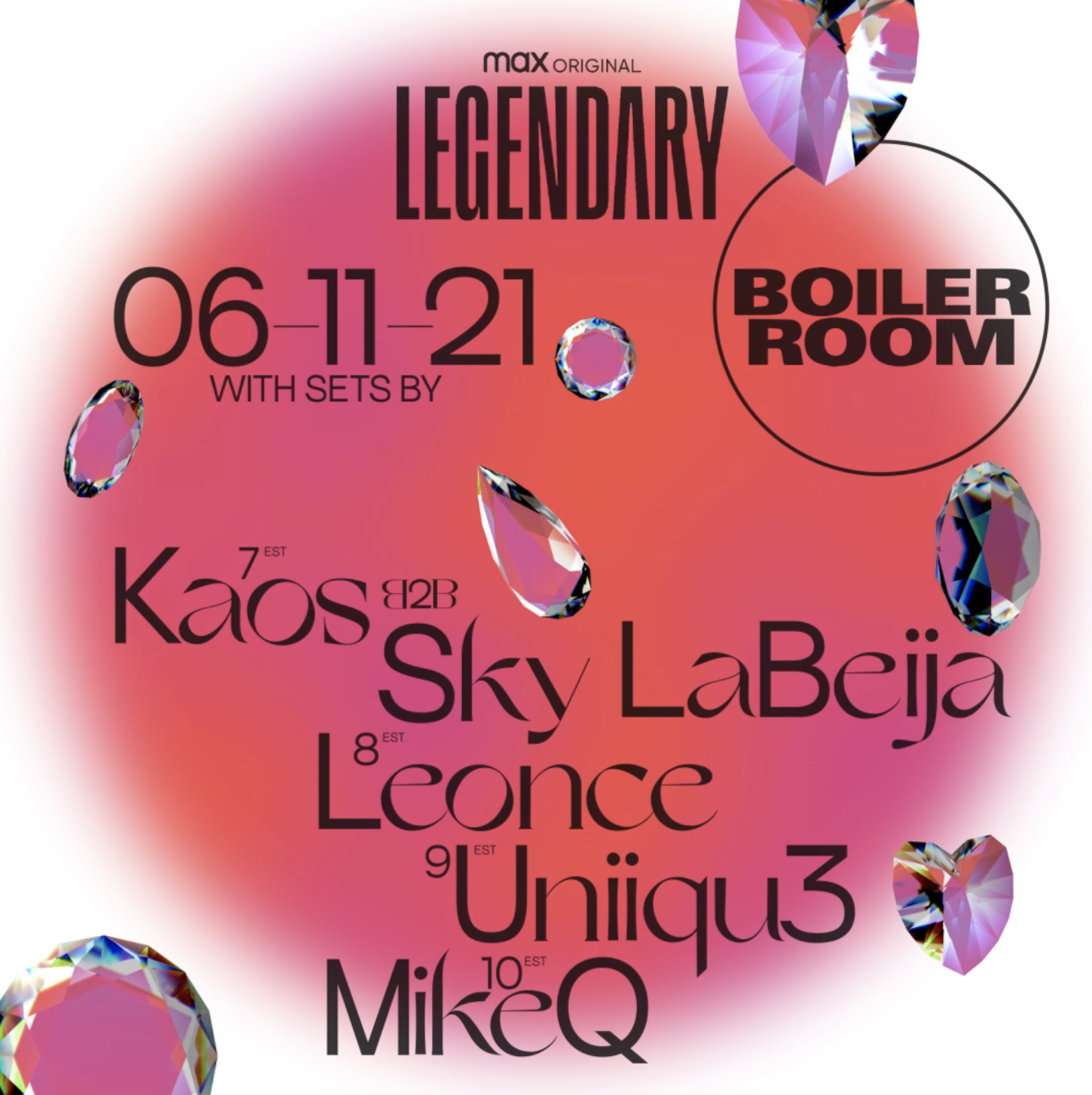 Boiler Room x HBO Max Legendary flyer
