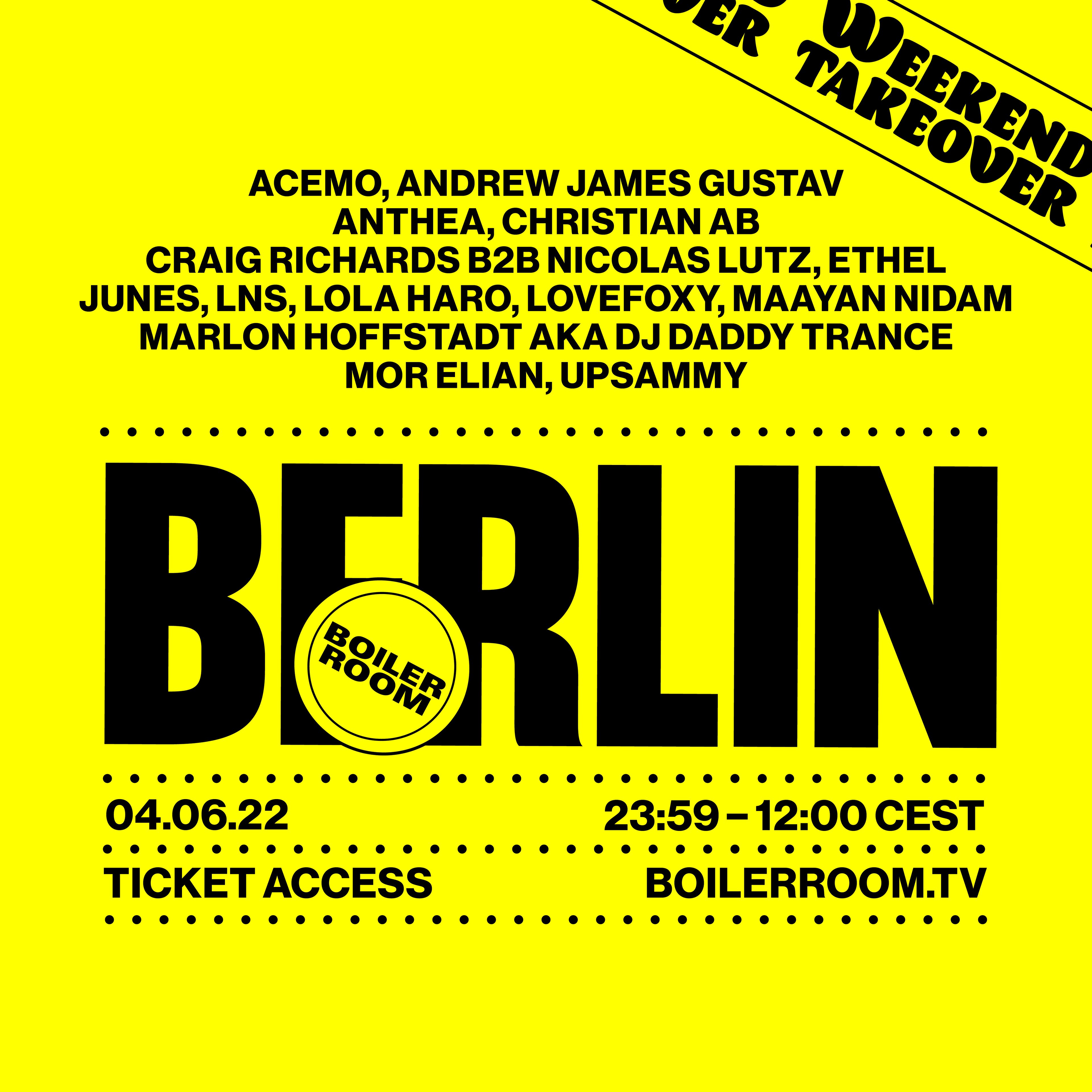 Boiler Room: Berlin - Saturday flyer