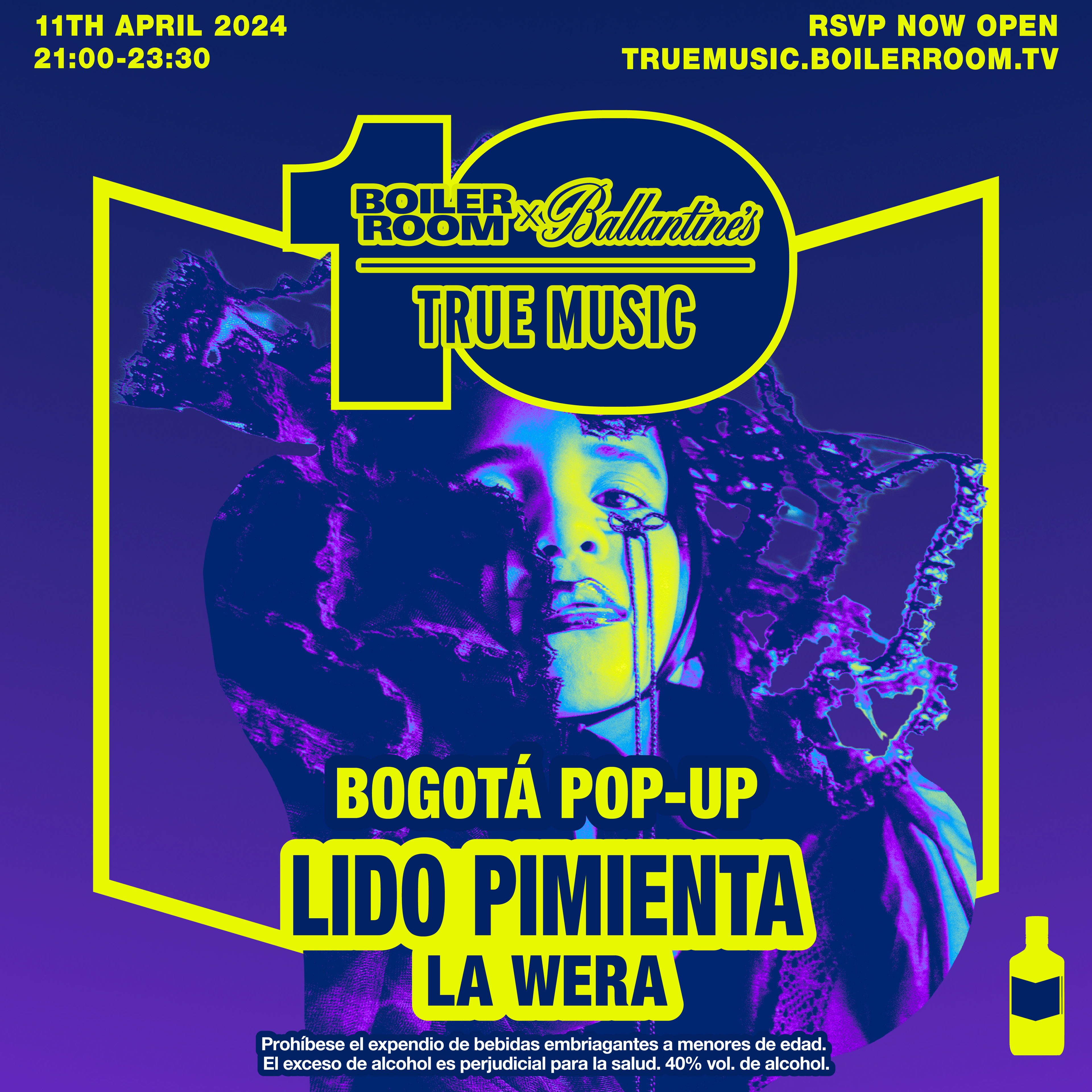Boiler Room x Ballantine's True Music 10: Bogotá flyer
