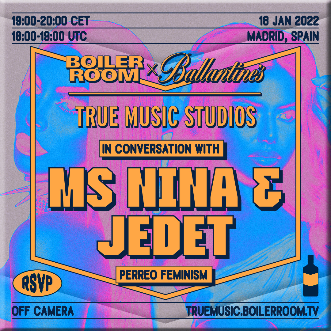 In Conversation With... Ms Nina & Jedet | Boiler Room x Ballantine's True Music Studios: Madrid flyer
