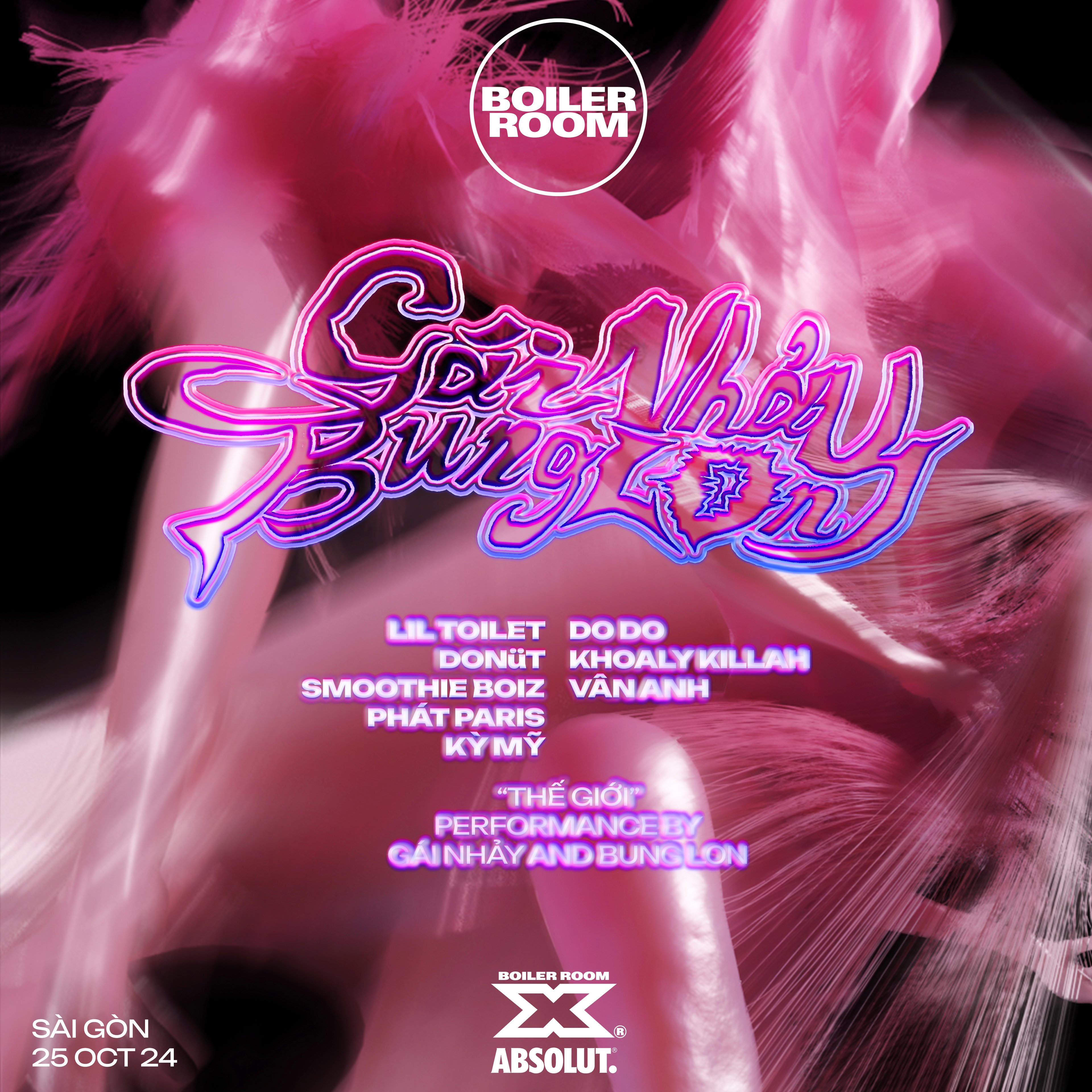 Sài Gòn: Gái Nhảy x Bung Lon flyer