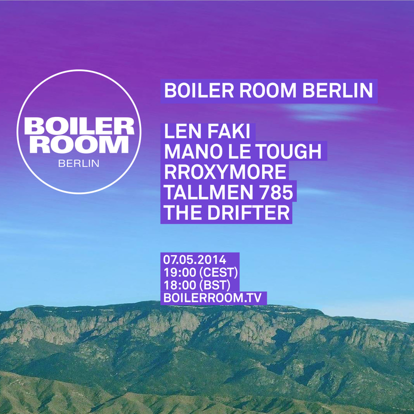 Flyer for event Berlin: Len Faki, Mano Le Tough, rRoxymore, Tallmen785, The Drifter.