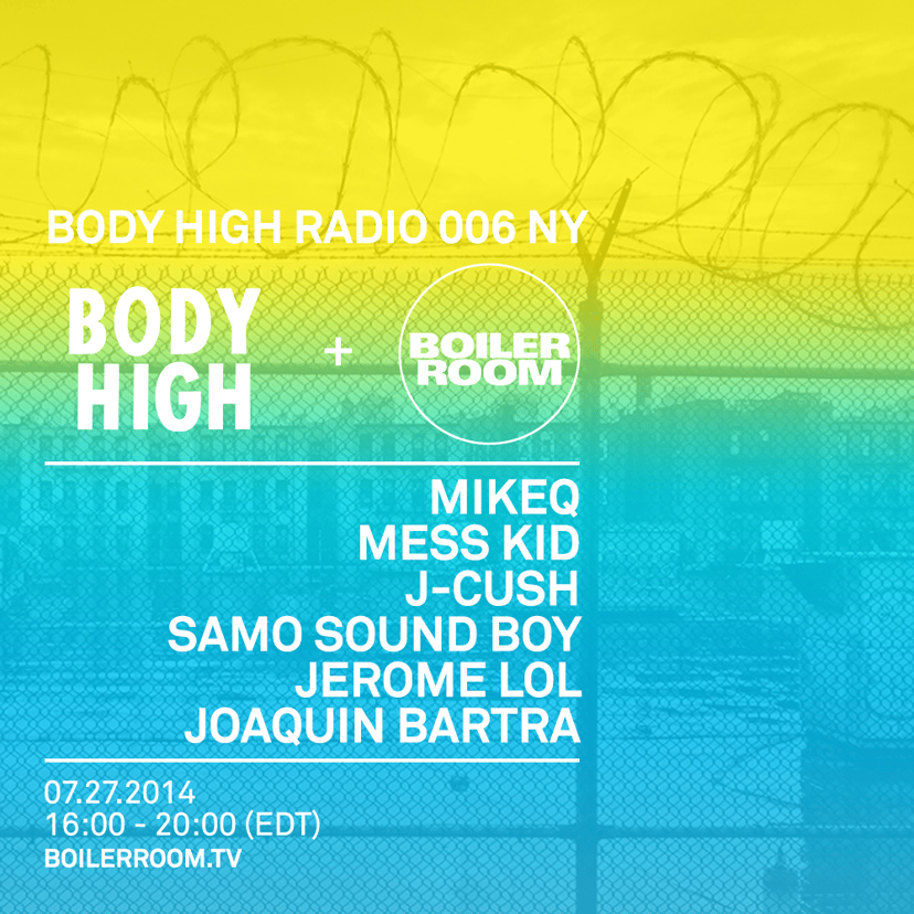 Flyer for event New York: Body High Radio 006.