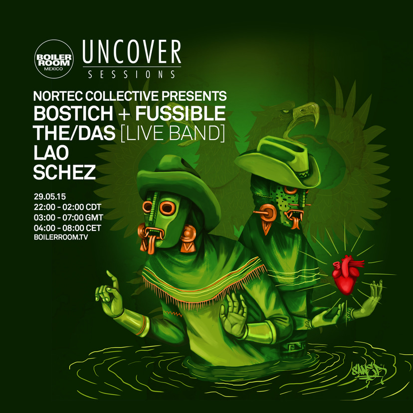 Flyer for event Uncover Sessions: Bostich + Fussible, The/Das, Lao, Schez.