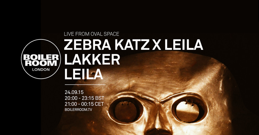Flyer for event London: Zebra Katz x Leila, Lakker & Leila.