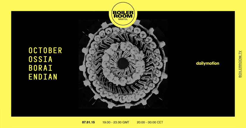 Flyer for event Bristol: October, Ossia, Borai & Endian.